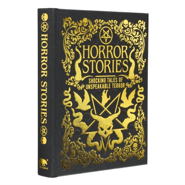 Horror Stories : Shocking Tales of Unspeakable Terror