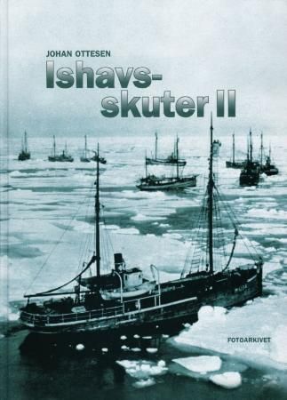 Ishavsskuter : selfangarar frå Sunnmøre før 1920. II