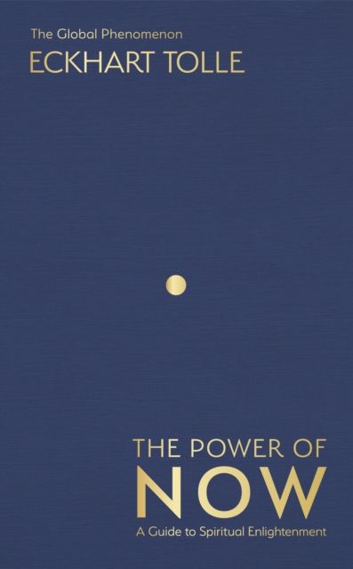 Forsidebilde av The power of now : a guide to spiritual enlightenment