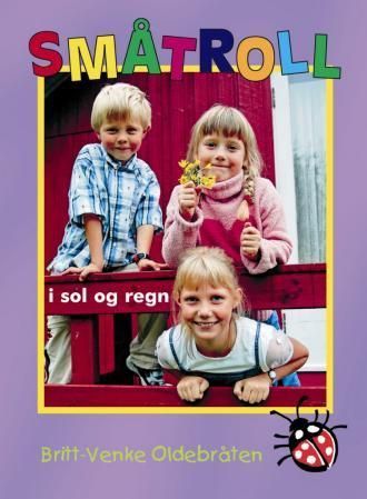 Småtroll i sol og regn : fortellinger for barn 4-8 år