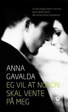 Eg vil at nokon skal vente på meg : noveller