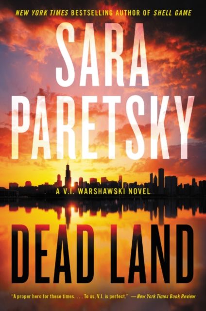 Dead Land : A V.I. Warshawski Novel