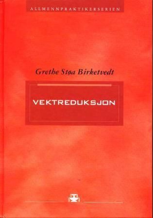 Vektreduksjon i praksis