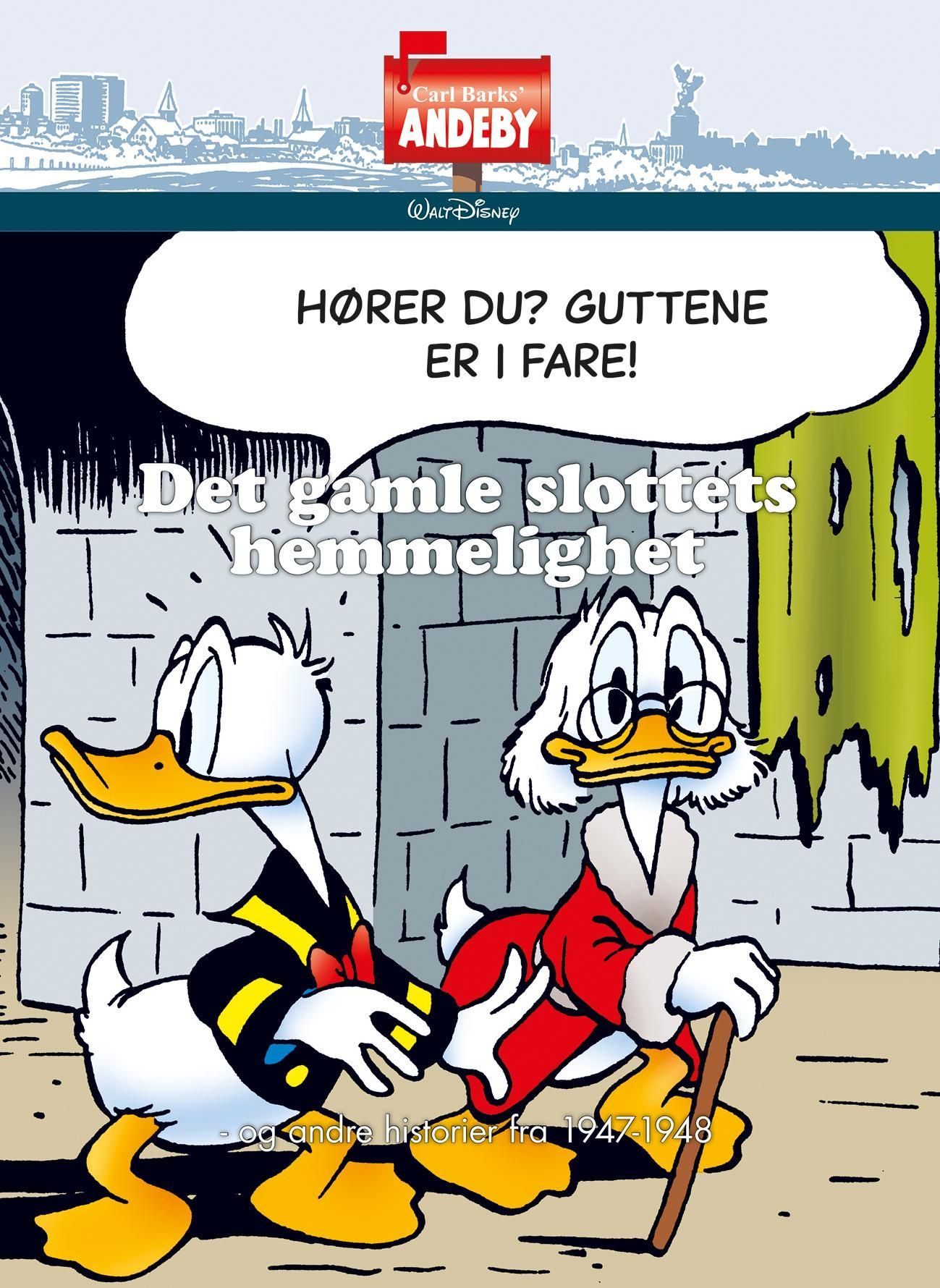 Det gamle slottets hemmelighet : og andre historier fra 1947-1948