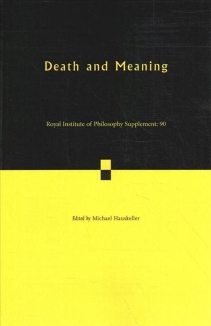 Death and Meaning: Volume 90