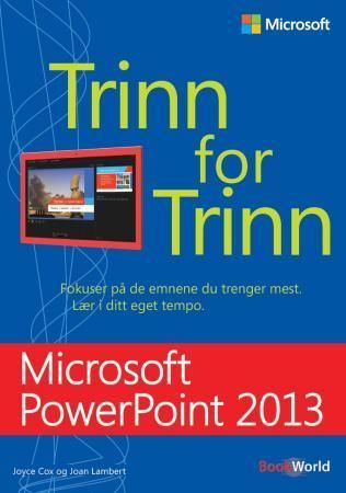 Microsoft PowerPoint 2013 : trinn for trinn