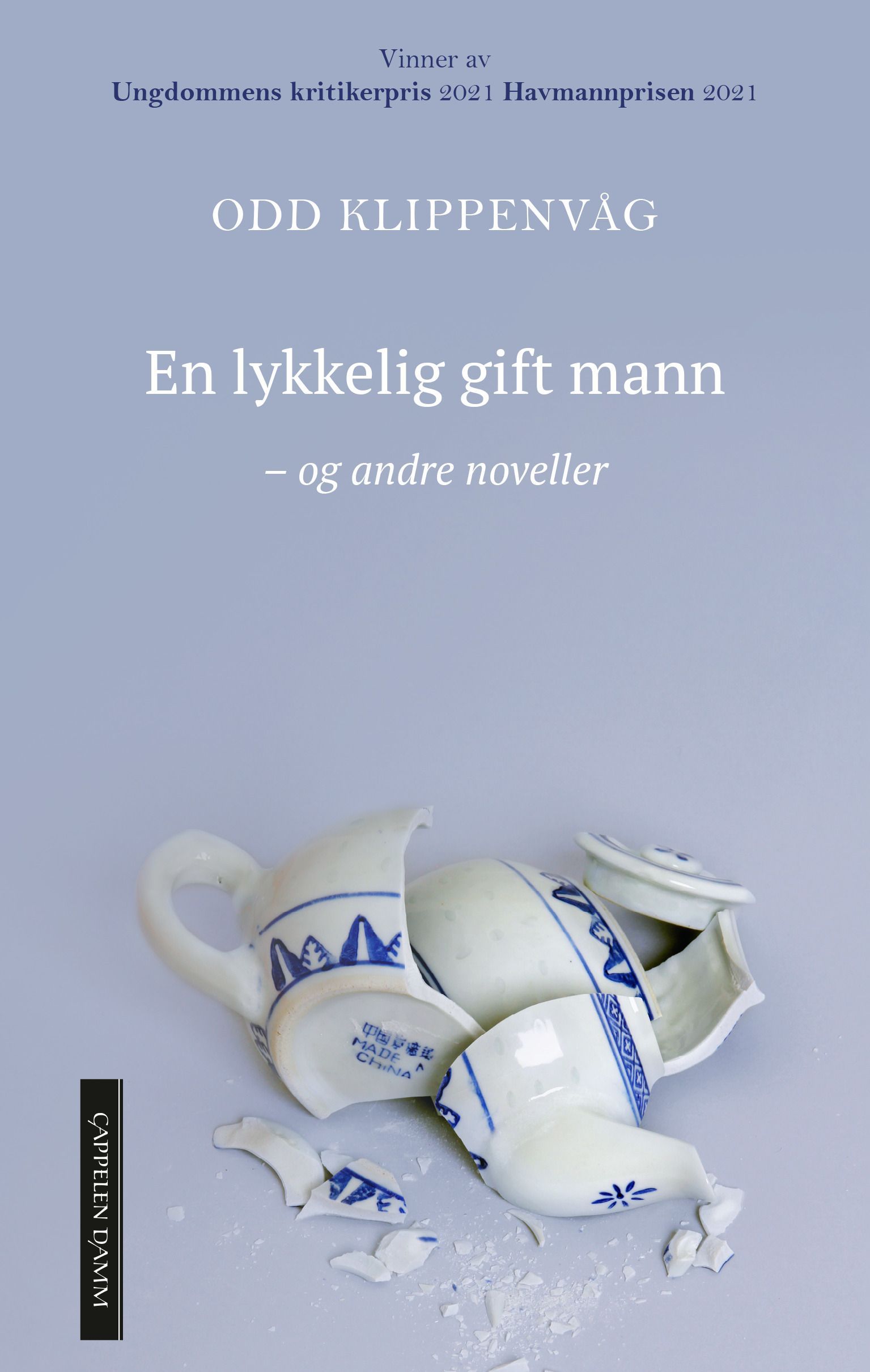 En lykkelig gift mann : og andre noveller