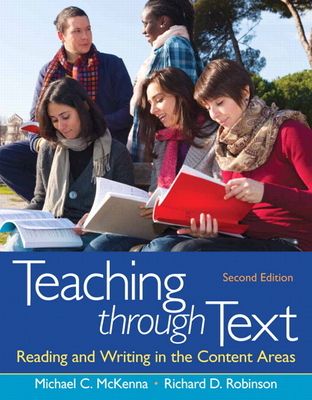 Teaching through Text : Reading and Writing in the Content Areas