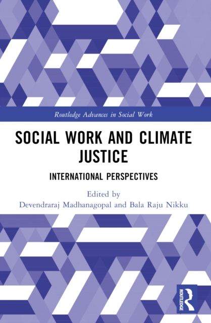 Social Work and Climate Justice : International Perspectives