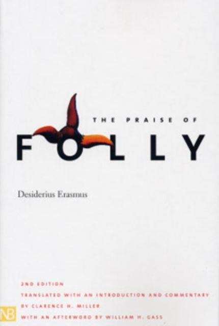 The Praise of Folly