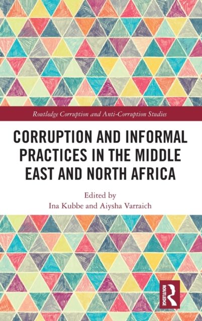 Corruption and Informal Practices in the Middle East and North Africa