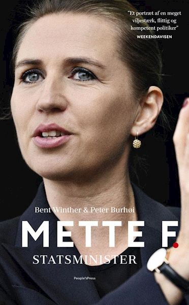 Mette F. Statsminister