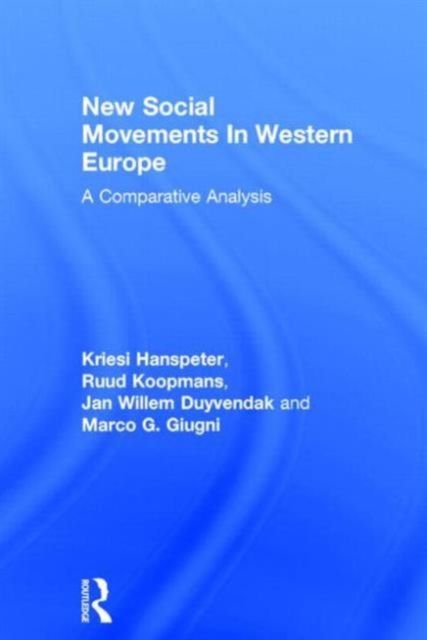 New Social Movements In Western Europe : A Comparative Analysis