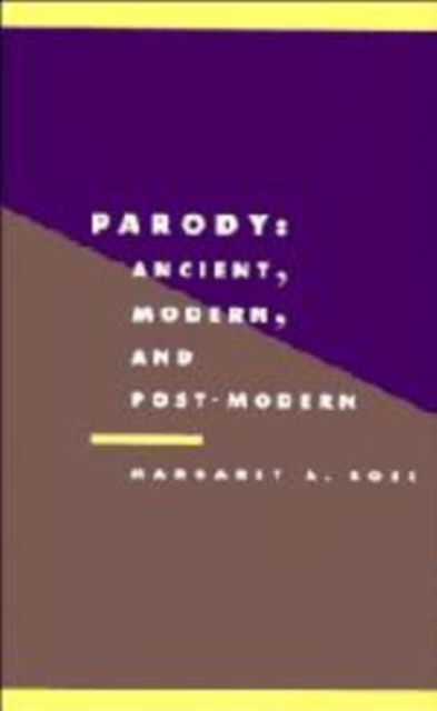 Parody : Ancient, Modern and Post-modern