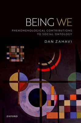 Being We : Phenomenological Contributions to Social Ontology