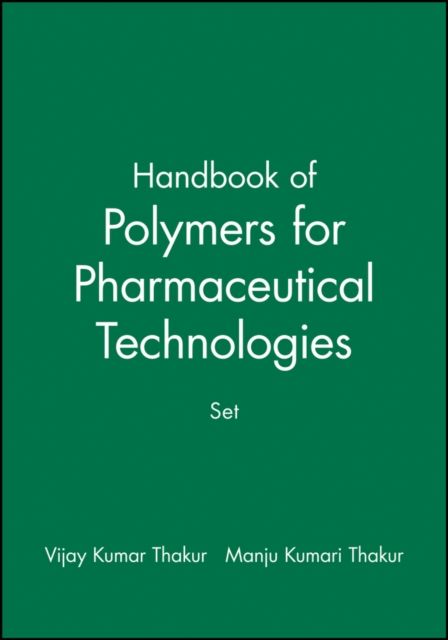 Handbook of Polymers for Pharmaceutical Technologies, Set