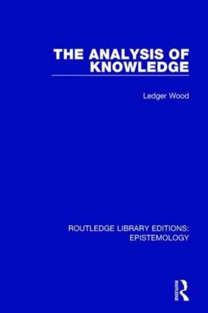 The Analysis of Knowledge