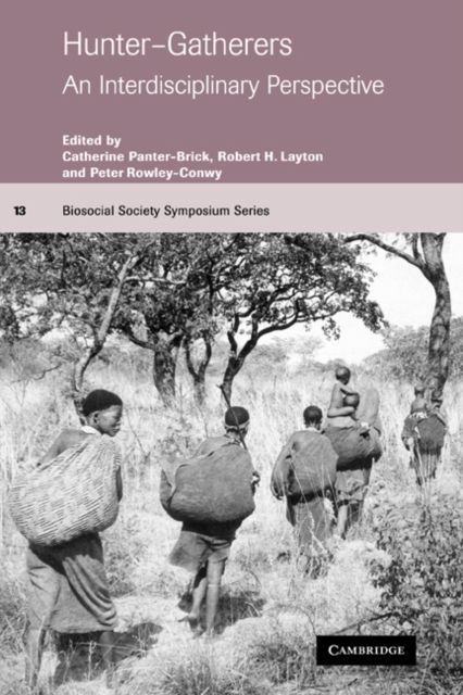 Hunter-Gatherers : An Interdisciplinary Perspective