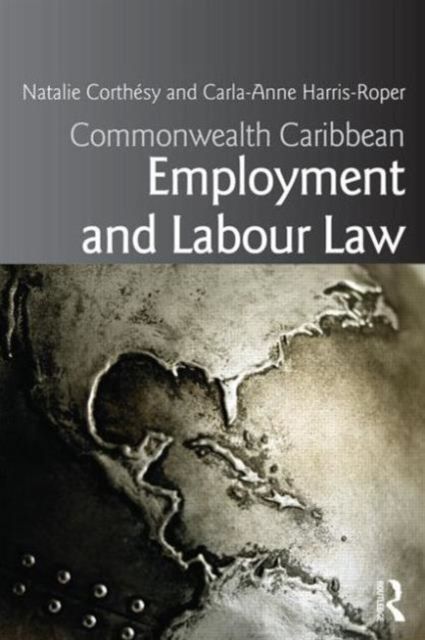 Commonwealth Caribbean Employment and Labour Law