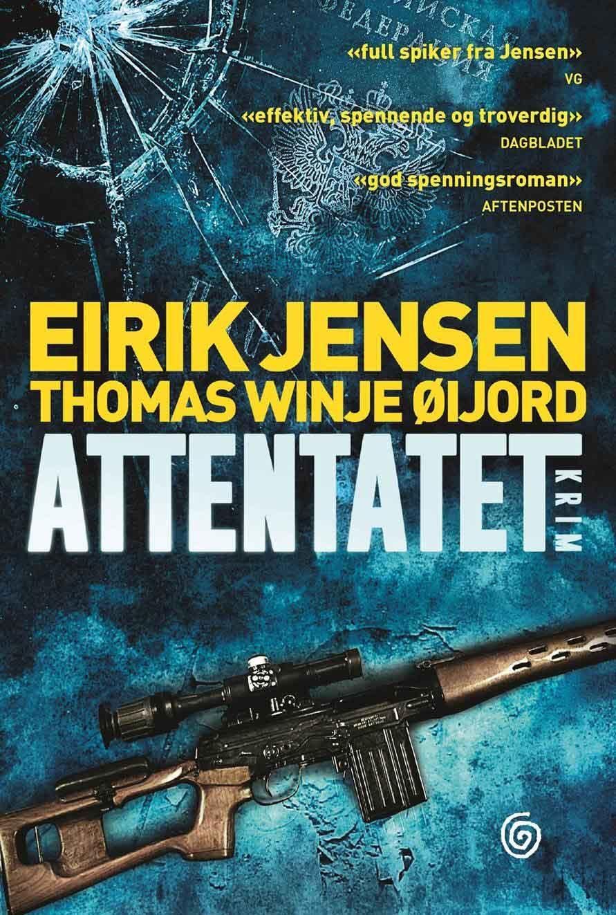 Attentatet : kriminalroman