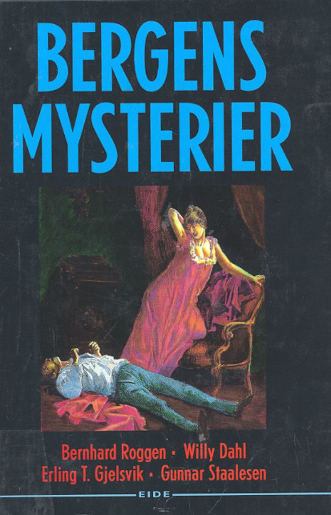 Bergens mysterier : en kriminalroman