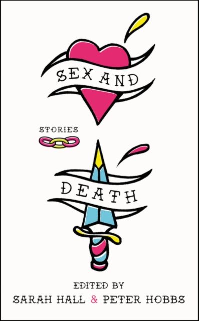 Sex and Death : Stories