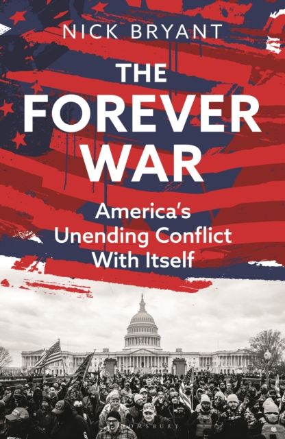 The Forever War : America’s Unending Conflict with Itself – the history behind Trump and JD Vance