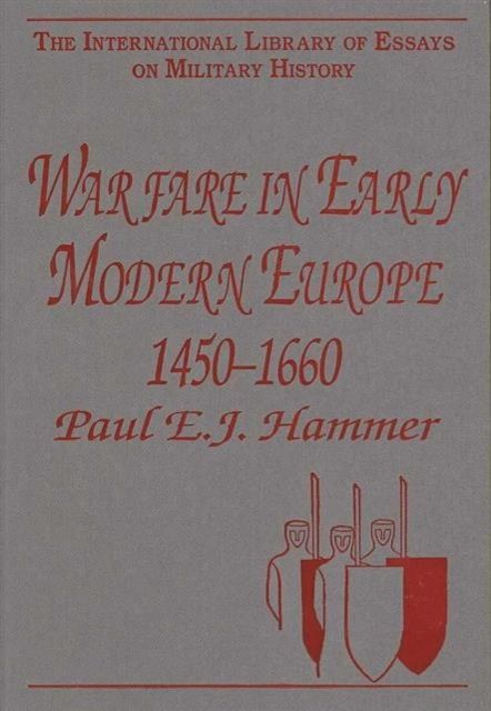 Warfare in Early Modern Europe 1450–1660