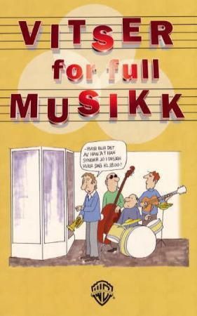 Forsidebilde av Vitser for full musikk