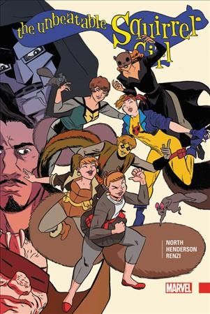 The unbeatable Squirrel Girl. Vol. 3