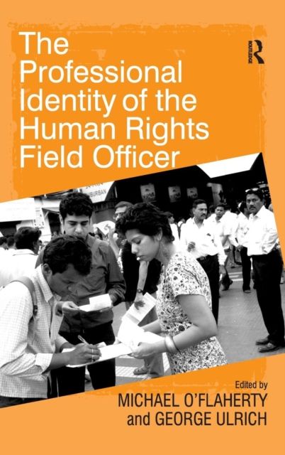 The Professional Identity of the Human Rights Field Officer