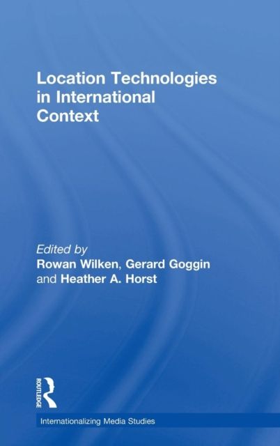 Location Technologies in International Context