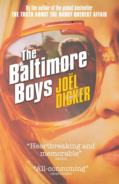 The Baltimore Boys : From the master of the plot twist