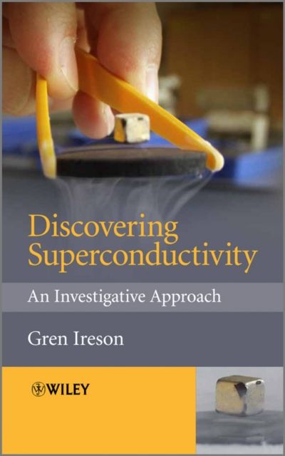 Discovering Superconductivity : An Investigative Approach