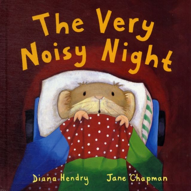 The Very Noisy Night
