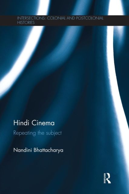 Hindi Cinema : Repeating the Subject