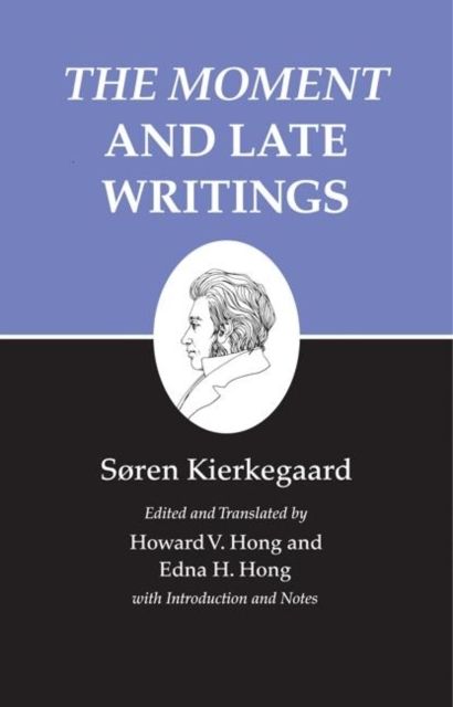 The Moment and Late Writings