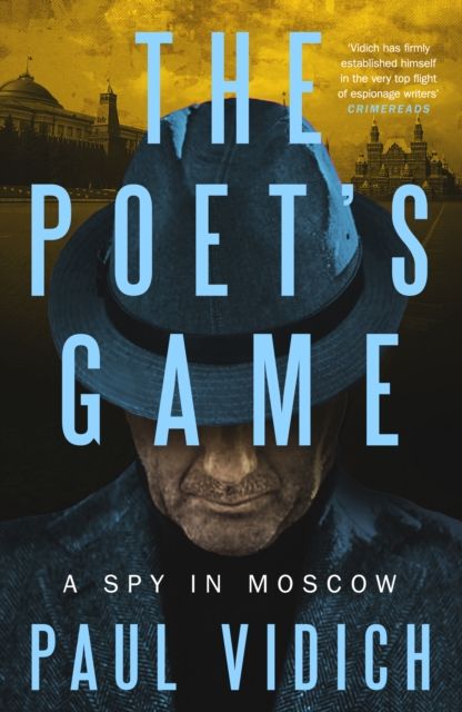 Forsidebilde av The Poet's Game : The brand new spy thriller perfect for fans of David McCloskey (Alex Matthews 1)