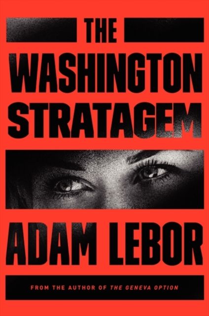 Forsidebilde av The Washington Stratagem : A Yael Azoulay Novel