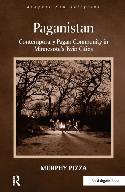 Paganistan : Contemporary Pagan Community in Minnesota's Twin Cities