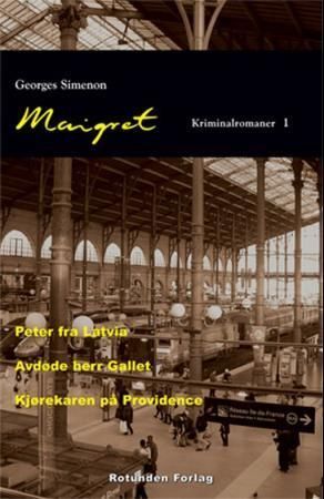 Maigret : kriminalromaner 1