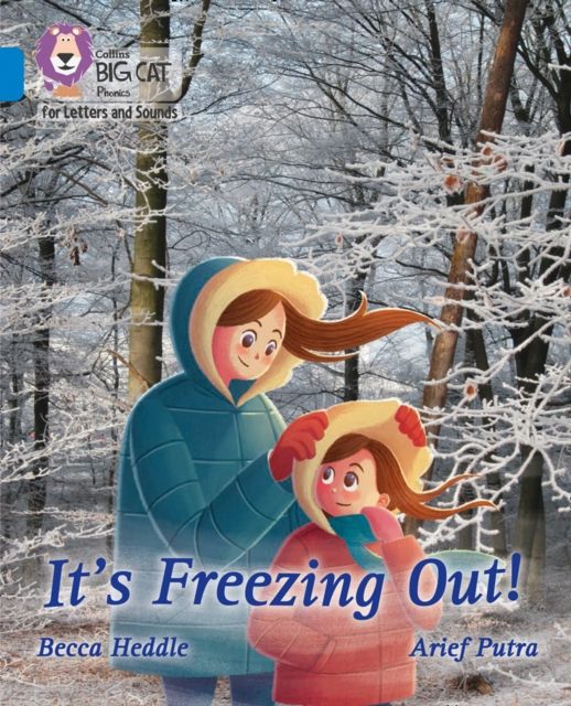 It's freezing out! : Band 04/Blue