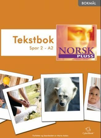 NorskPluss : tekstbok : spor 2 - A2