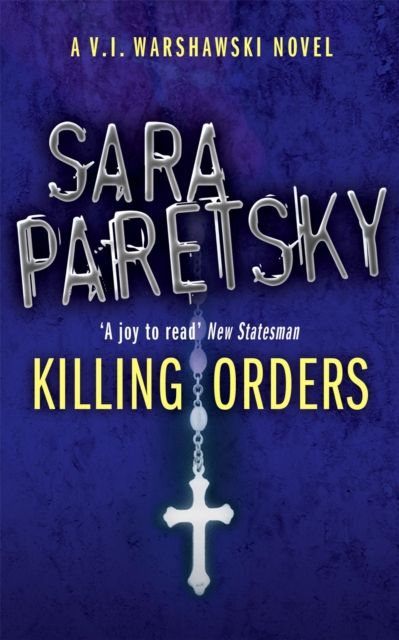Killing Orders : V.I. Warshawski 3
