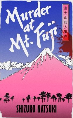 Forsidebilde av Murder at mount fuji