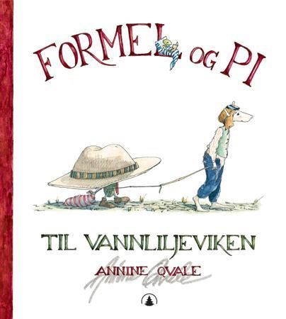 Formel og Pi til Vannliljeviken : en billedbok