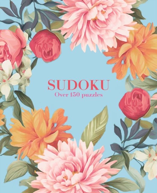 Sudoku : Over 150 Puzzles