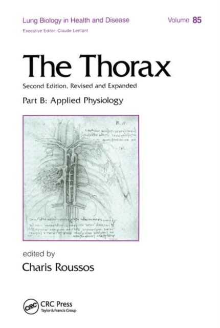 The Thorax, ---Part B : Applied Physiology (In Three Parts)