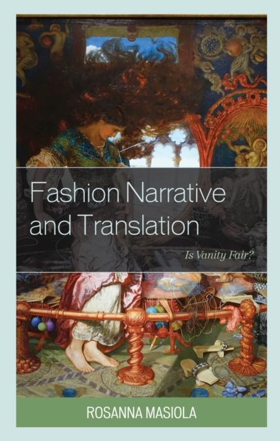 Fashion Narrative and Translation : Is Vanity Fair?