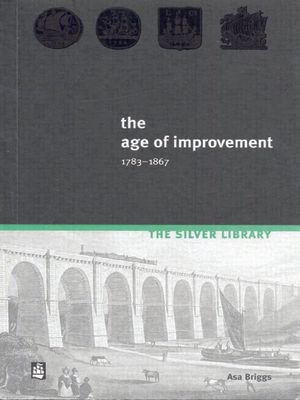 The Age of Improvement, 1783-1867